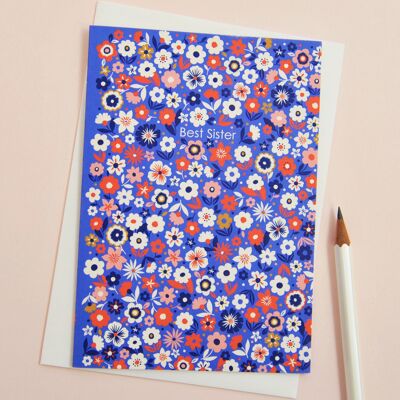 Pretty Ditsy Floral Best Sister Greetings Card