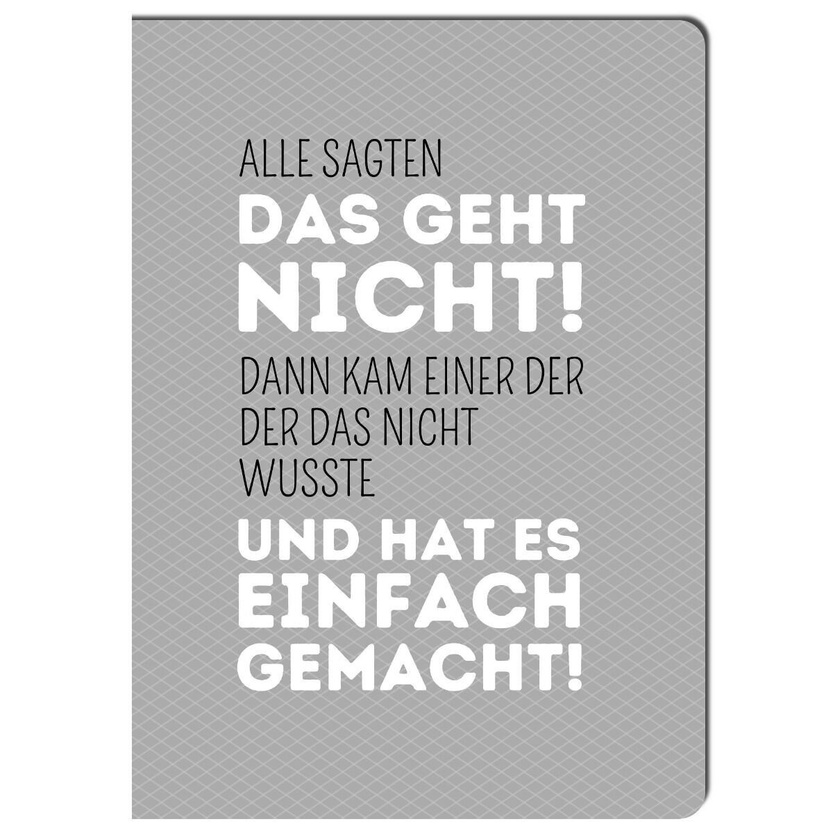 Notizheft A6 ALLE SAGTEN DAS GEHT NICHT!