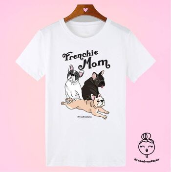 Frenchie maman - Tshirt 3