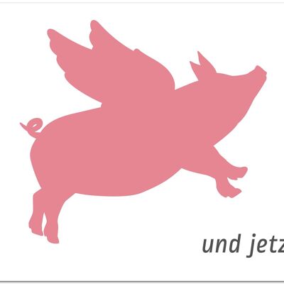 Postkarte "Wenn Schweine fliegen könnten"