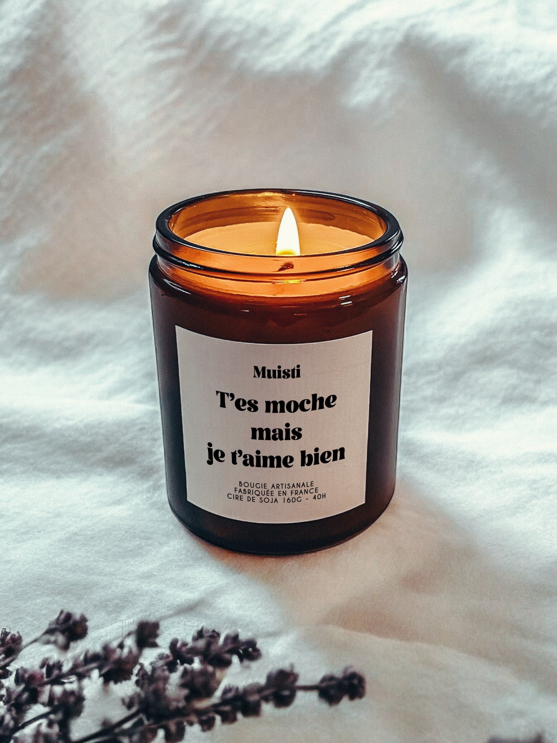 Scented Candle - You're ugly but I like you