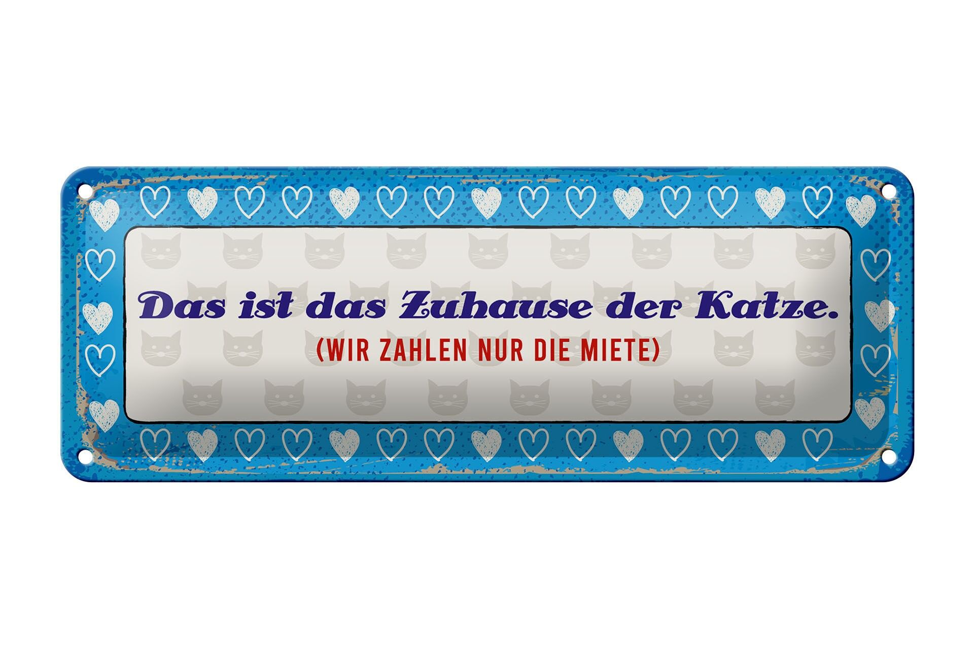 Cartello in latta con la scritta 27x10 cm Questa è la casa del gatto