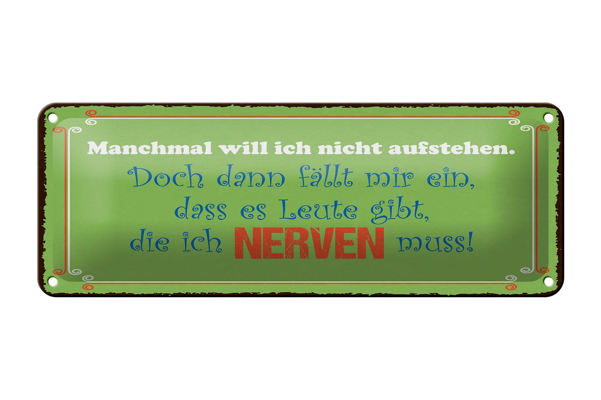 Cartello in latta 27x10 cm A volte non voglio alzarmi