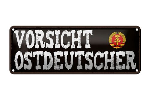 Blechschild Hinweis 27x10 cm Vorsicht Ostdeutscher Deko Schild