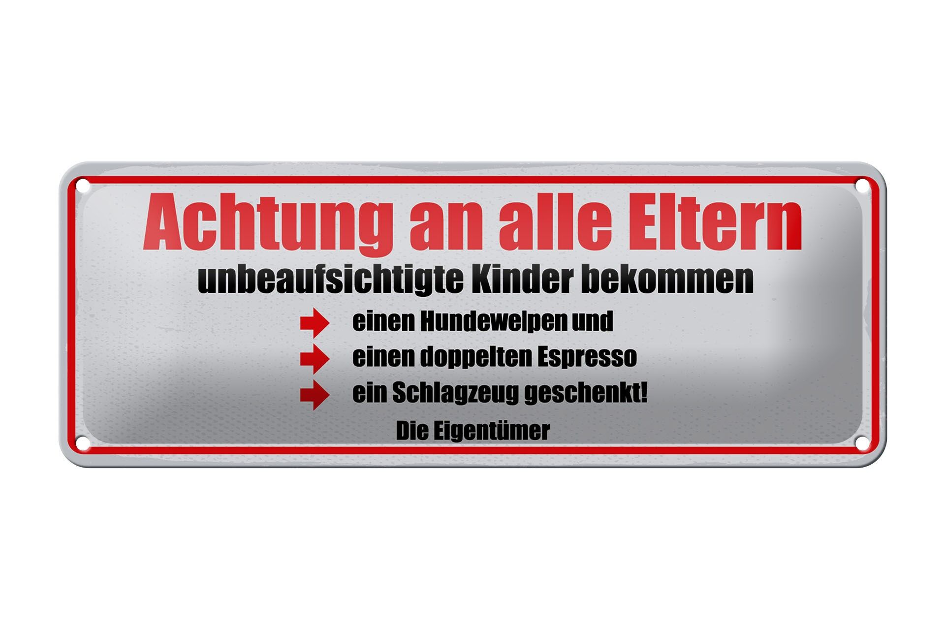 Cartello in metallo 27x10 cm Attenzione a tutti i genitori bambini senza sorveglianza