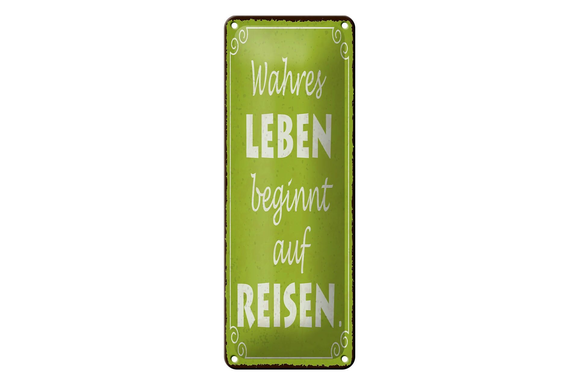Letrero decorativo de hojalata de 27 x 10 cm "La verdadera vida comienza viajando".