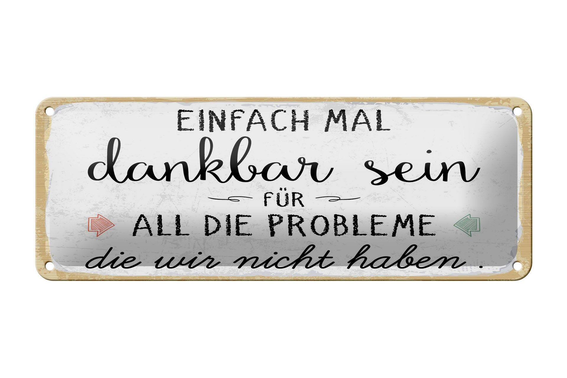 Cartello in latta con la scritta 27x10 cm "Sii semplicemente grato per il cartello decorativo"