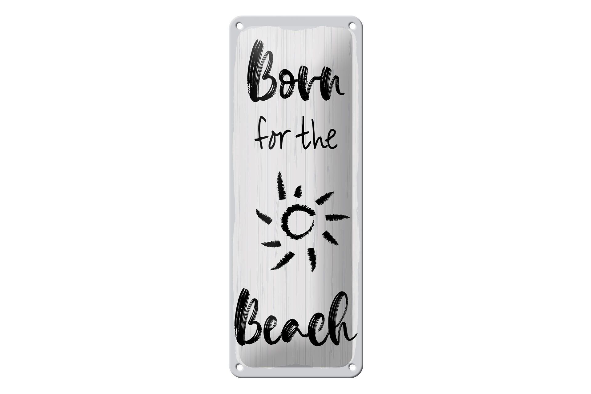 Tin sign saying 27x10 cm Born for the beach white decorative sign