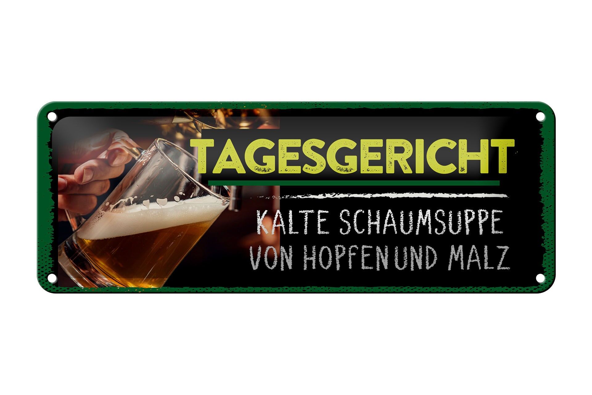 Plaque en tôle 27x10 cm avec inscription « Plat du jour » : soupe froide à la mousse de houblon et de malt