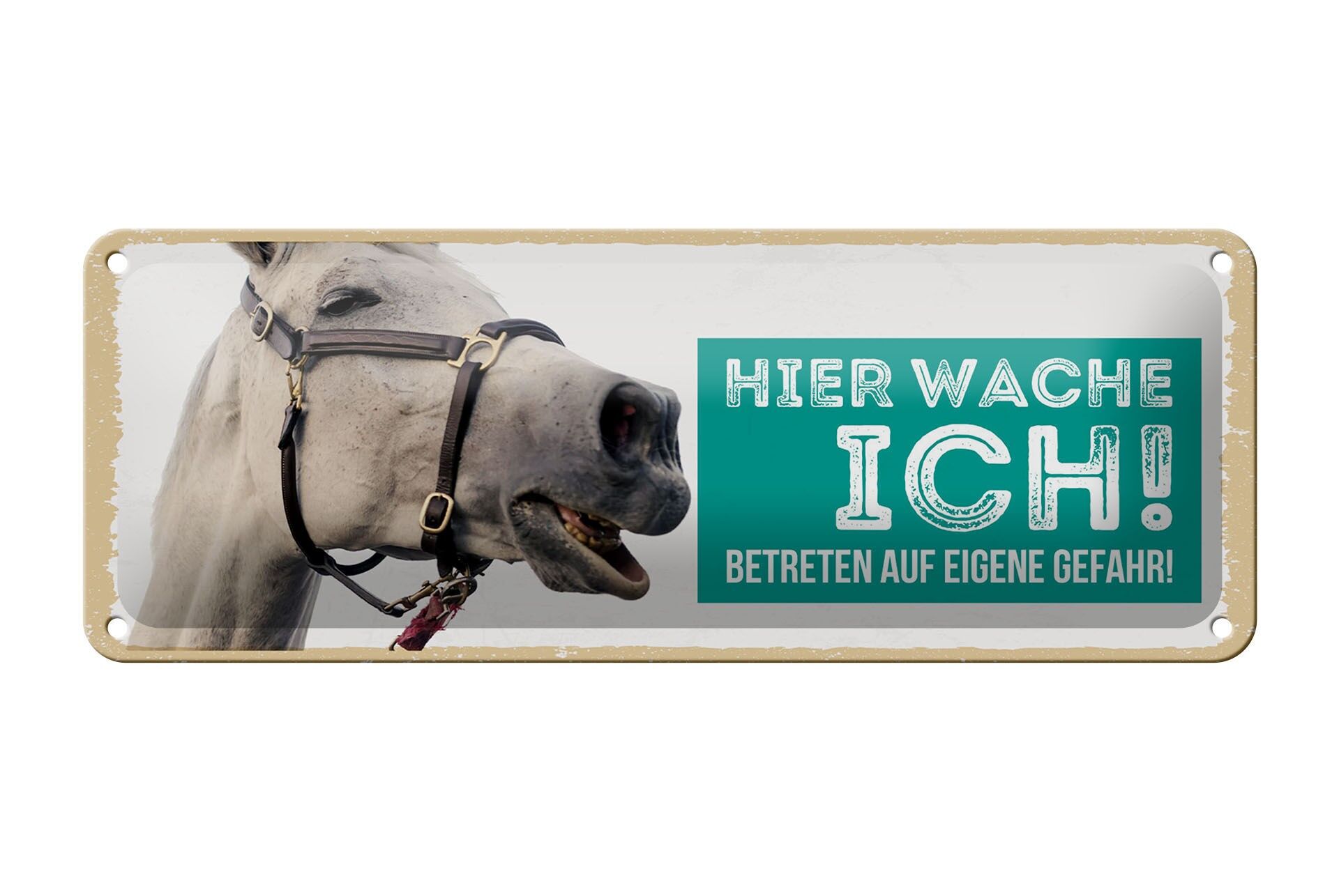 Blechschild Spruch 27x10 cm Hier Wache Ich weißes Pferd Deko Schild