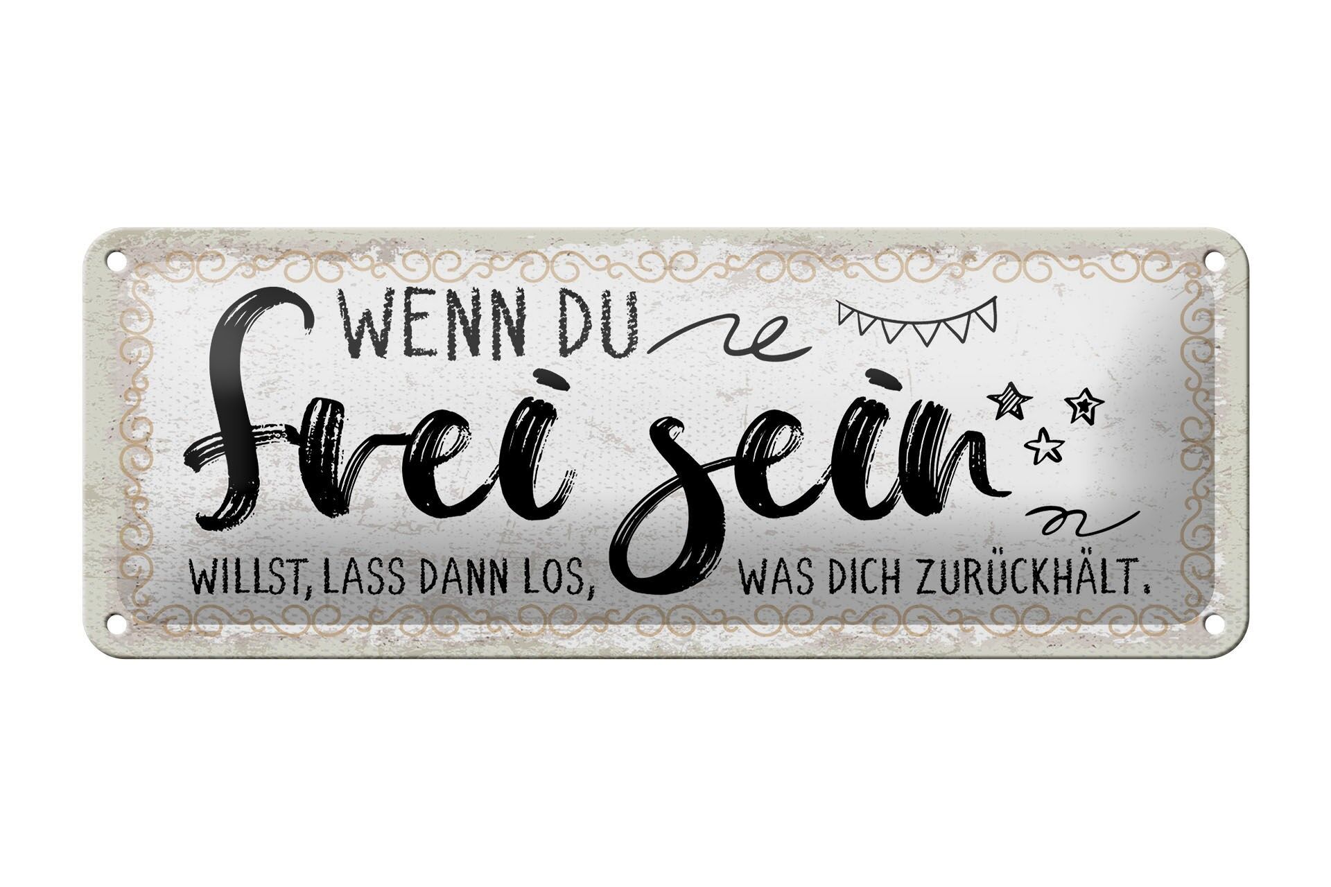 Plaque en tôle 27x10 cm Si tu veux être libre, plaque décorative