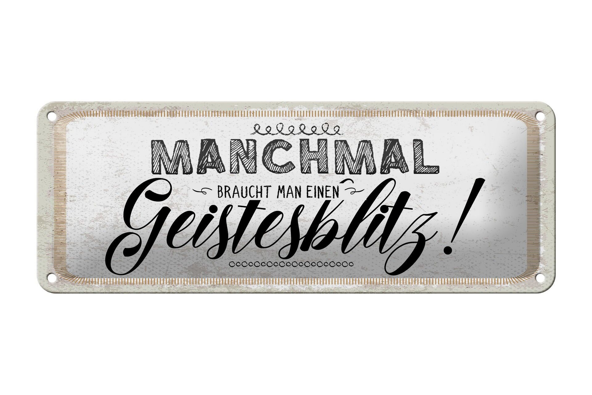 Cartel de hojalata 27x10 cm que dice "A veces necesitas un destello de inspiración".