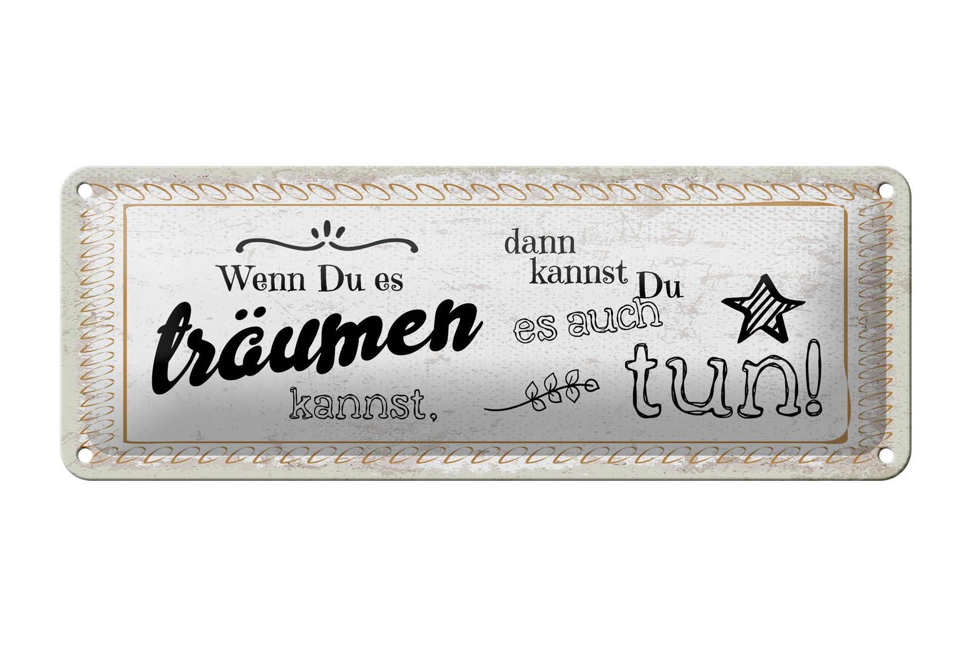 Cartello in latta con scritta 27x10 cm Se puoi sognarlo, puoi farlo