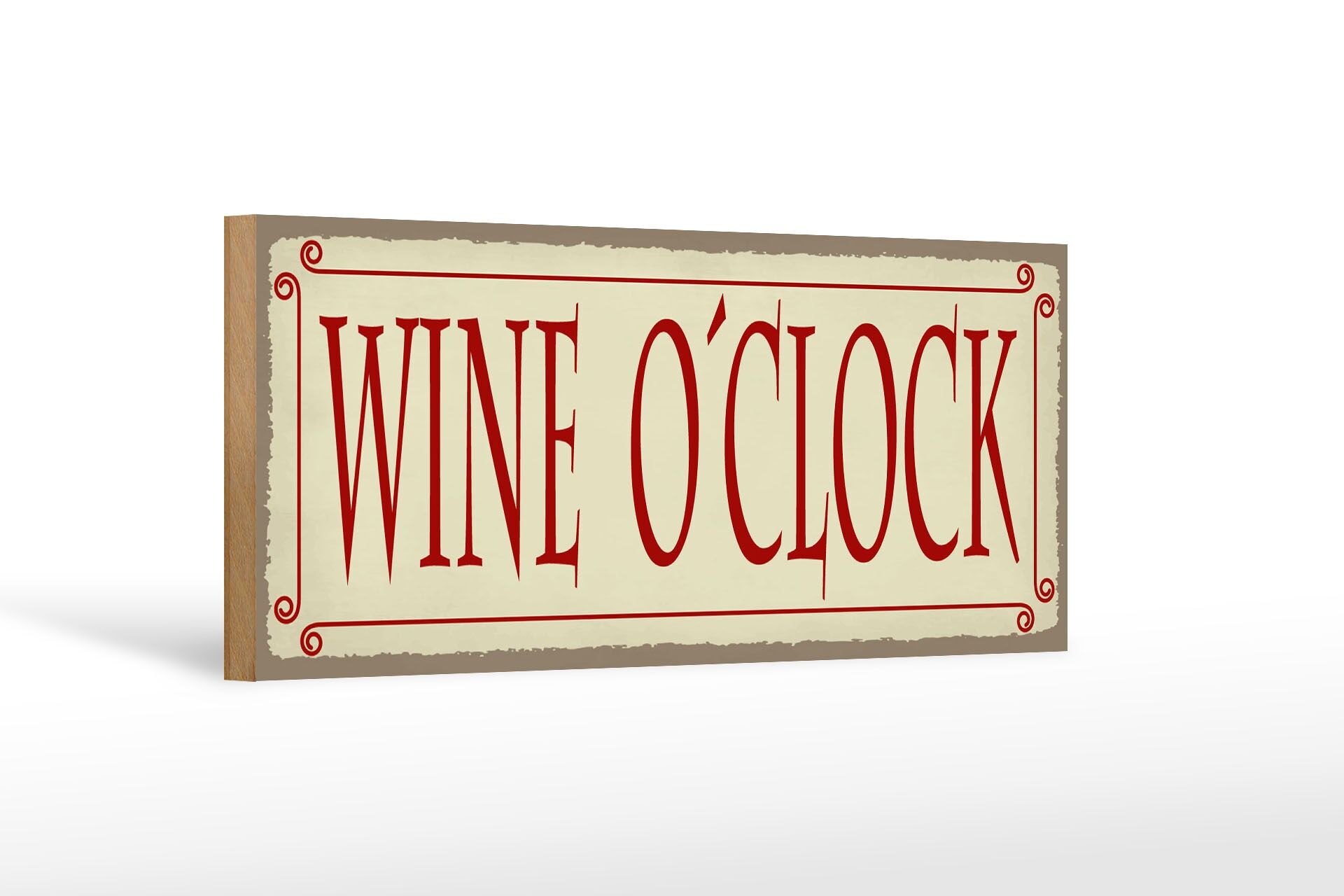 Cartello in legno avviso 27x10 cm Wine o'clock beige cartello decorativo