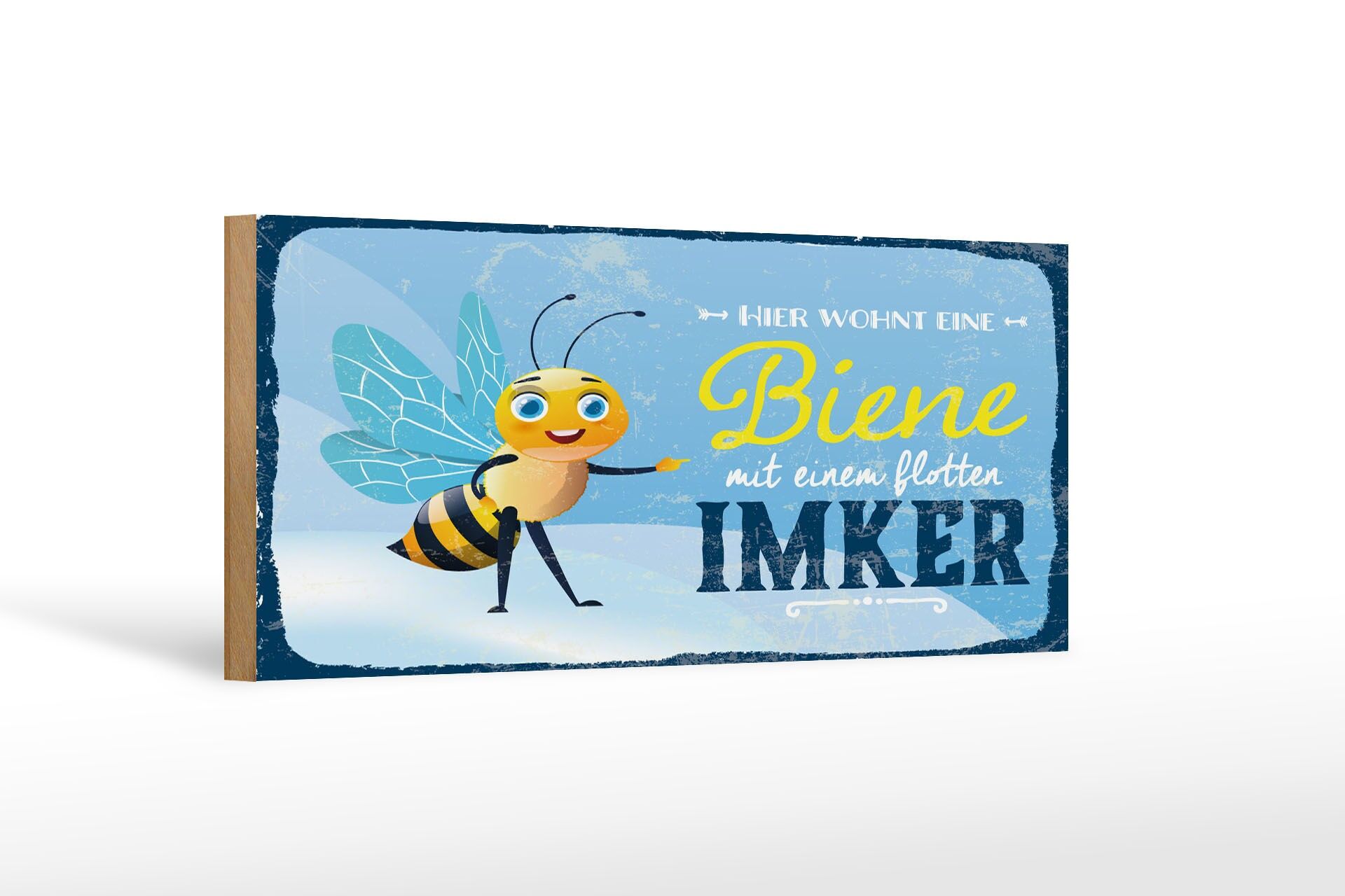 Cartello in legno 27x10 cm Qui vive un'ape con il suo cartello blu apicoltore