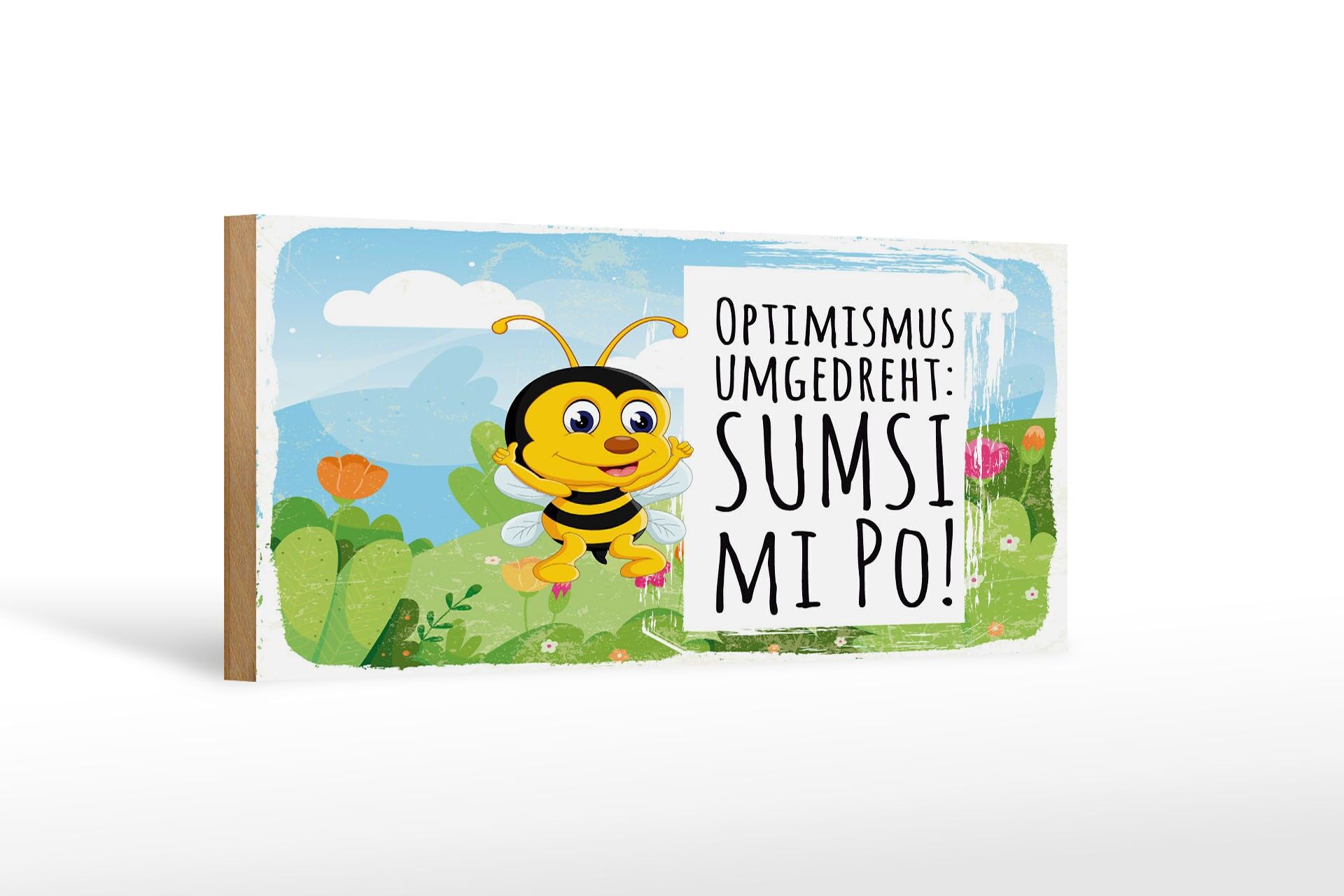 Cartello in legno 27x10 cm con scritta ottimismo capovolto Sumsi con po ape orizzontale