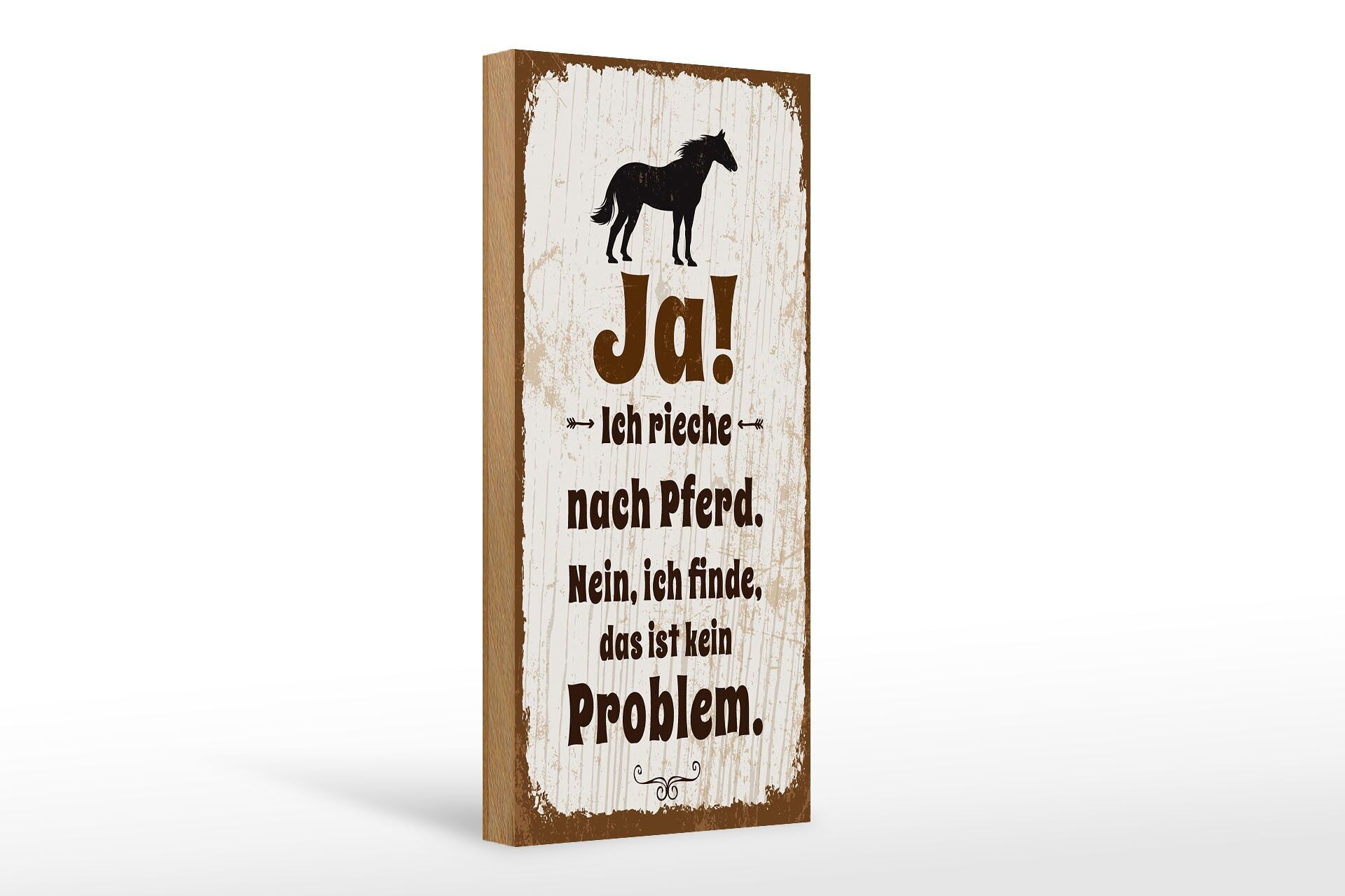 Cartello in legno con la scritta 27x10 cm Sì, ho l'odore di un cavallo cartello decorativo