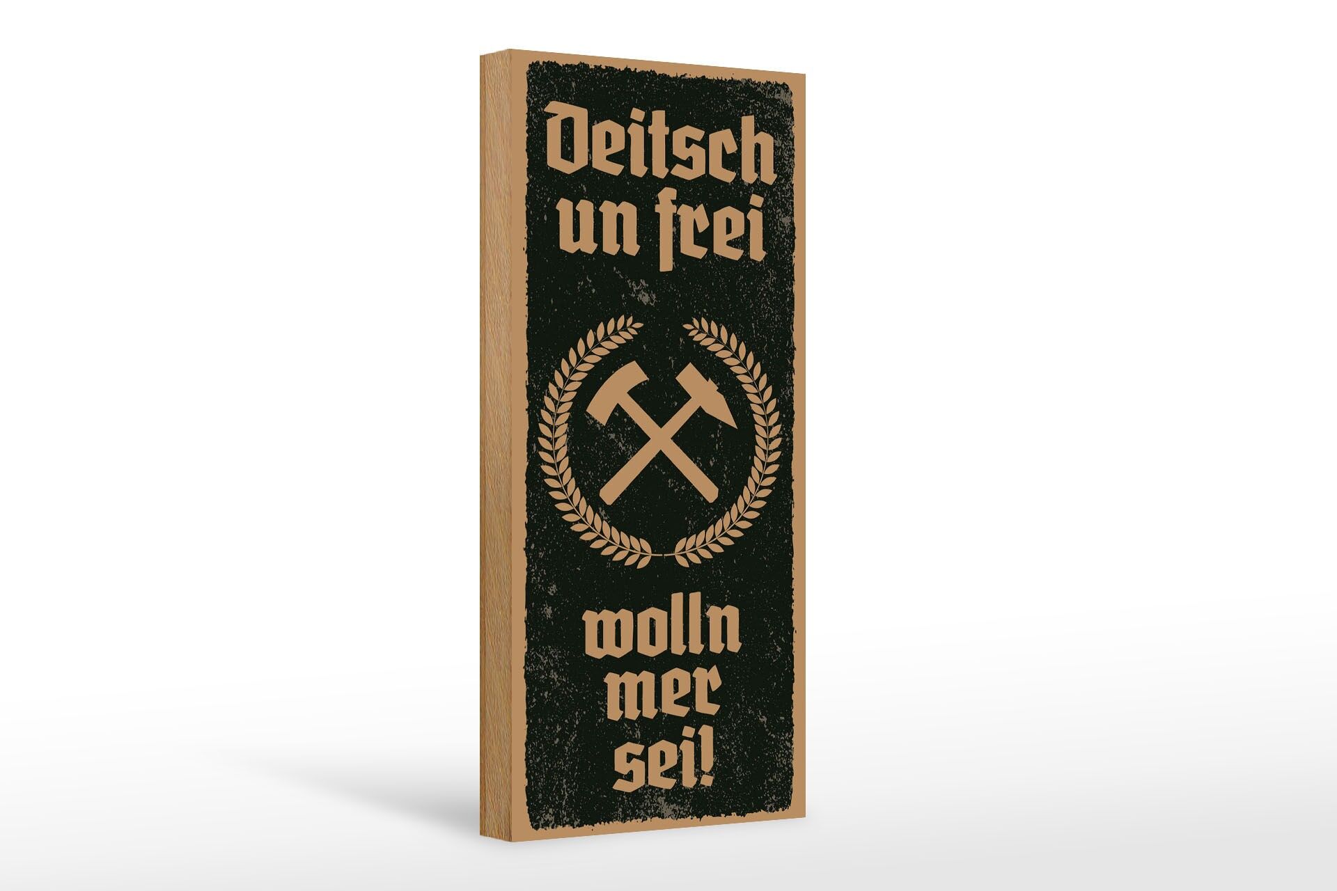 Letrero de madera de 27 x 10 cm con texto en alemán "Queremos ser libres" y "Martillo y hoz".