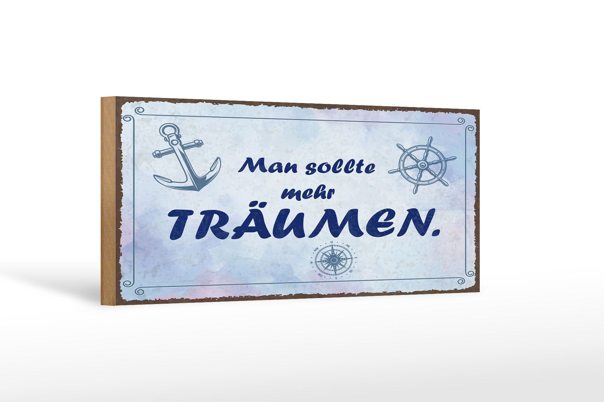 Wooden sign saying 27x10 cm You should dream more anchor decoration sign