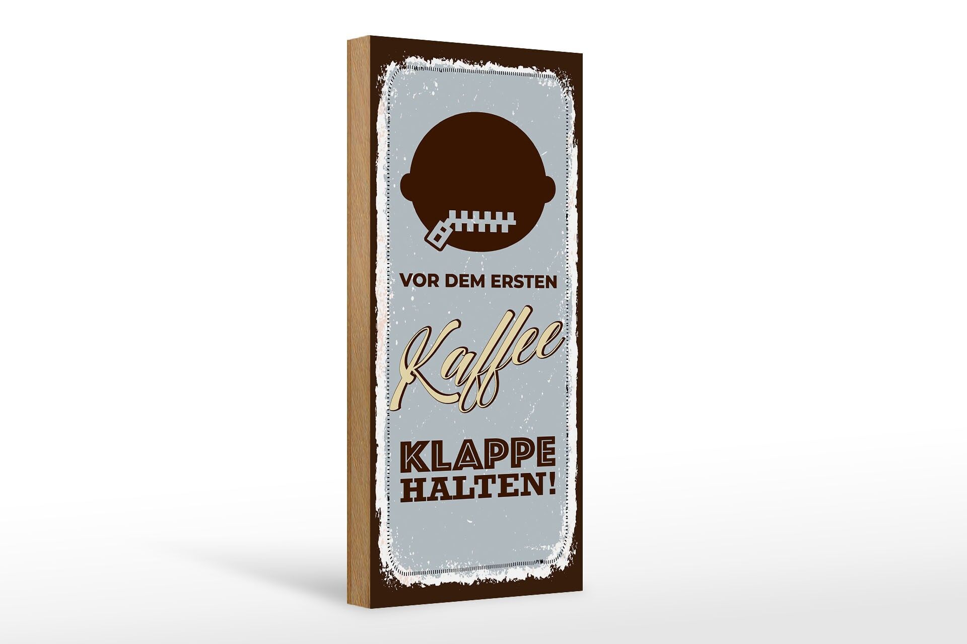 Holzschild Spruch 27x10 cm Vor erstem Kaffee Klappe halten Deko Schild