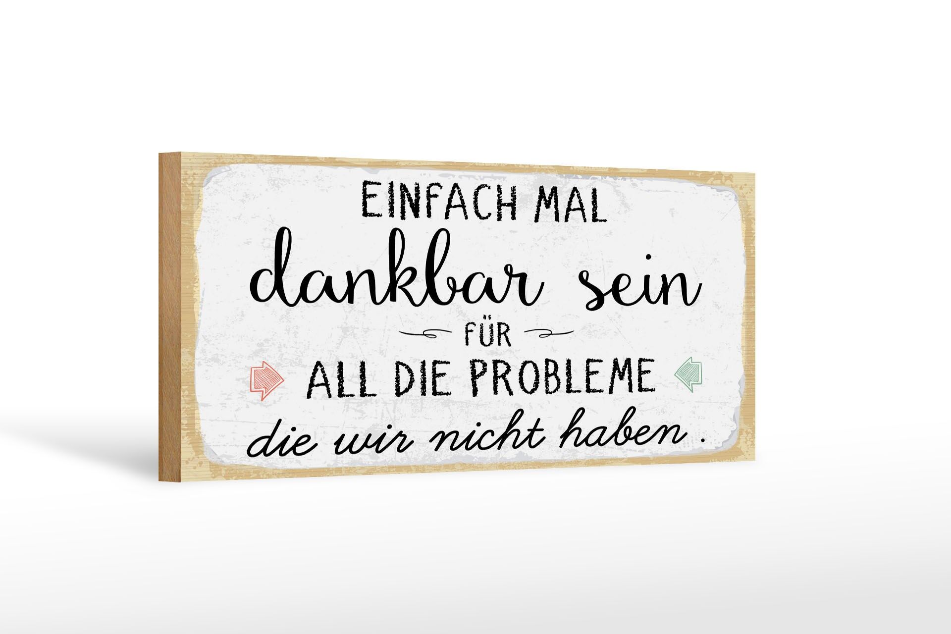 Cartello in legno con la scritta 27x10 cm "Sii semplicemente grato per il cartello decorativo"