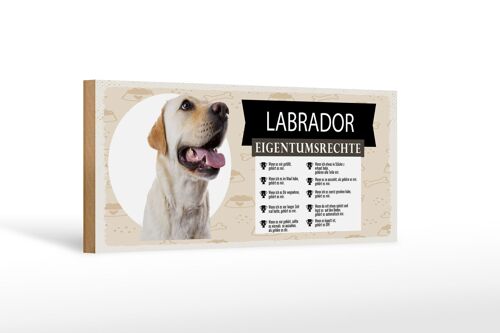 Holzschild Hund 27x10 cm Labrador Eigentumsrechte Deko Schild