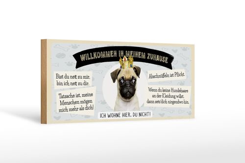 Holzschild Spruch 27x10 cm Willkommen in meinem Zuhause Mops Hund Deko Schild