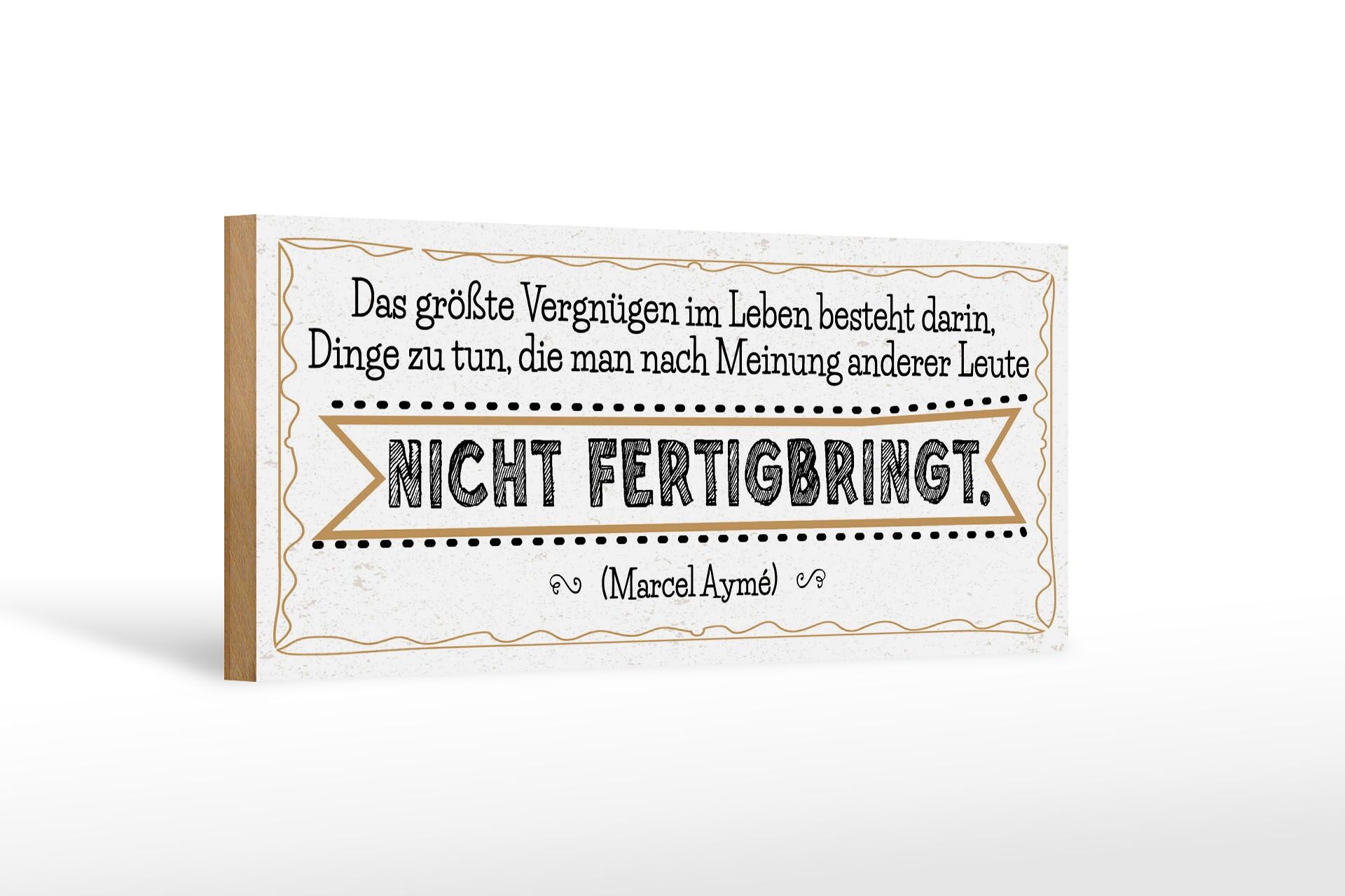 Cartello in legno con la scritta 27x10 cm piacere di fare cose che secondo gli altri