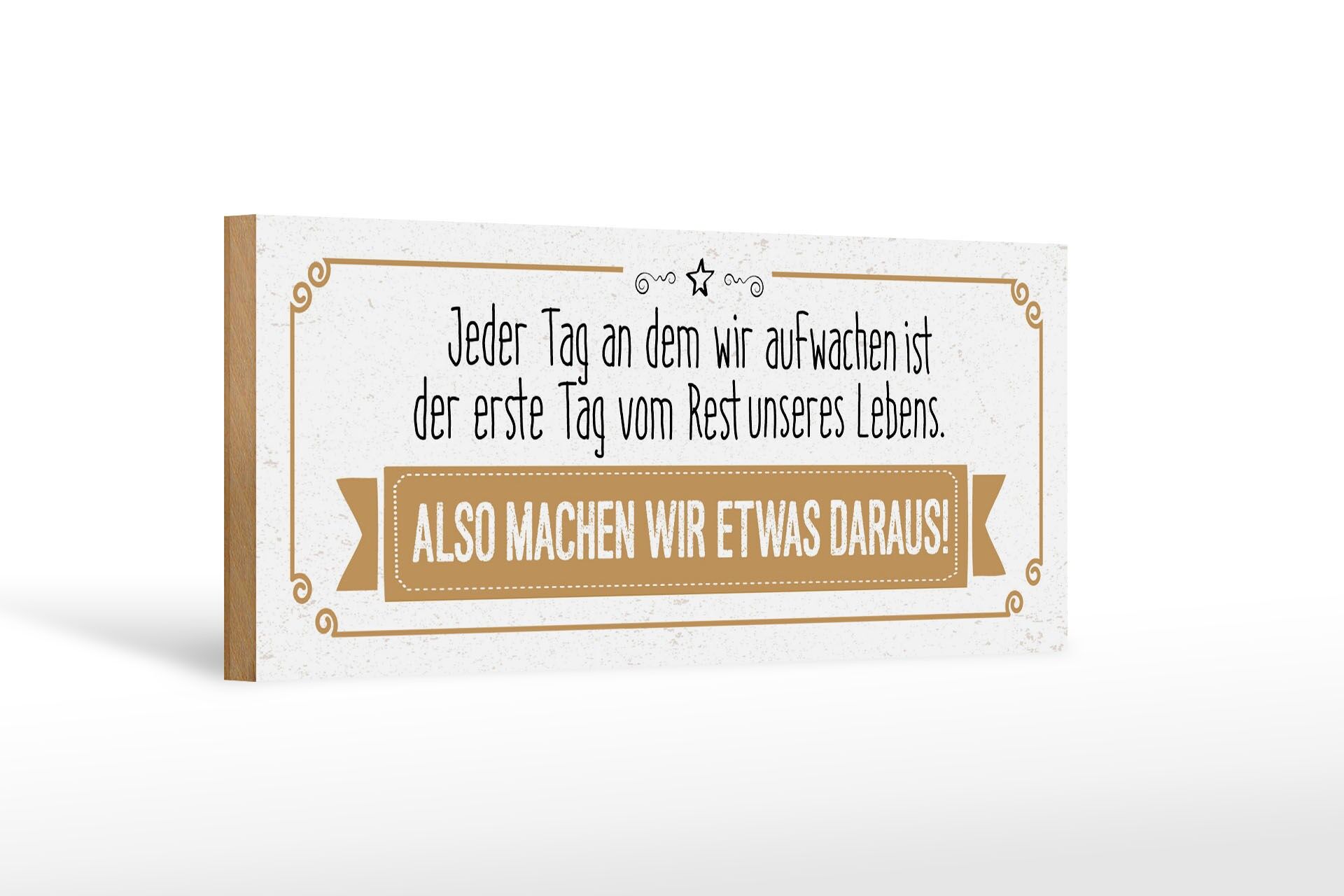 Holzschild Spruch 27x10 cm Also machen wir etwas daraus Deko Schild