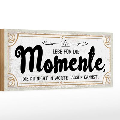 Cartello in legno con la scritta 27x10 cm Momenti che non puoi esprimere a parole