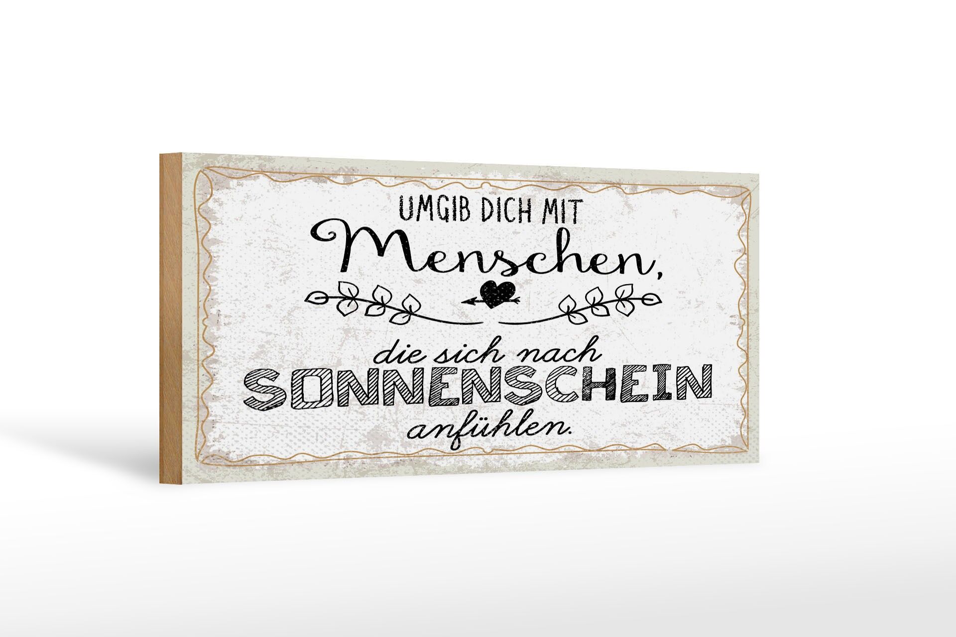 Wooden sign saying 27x10 cm People who feel like sunshine sign