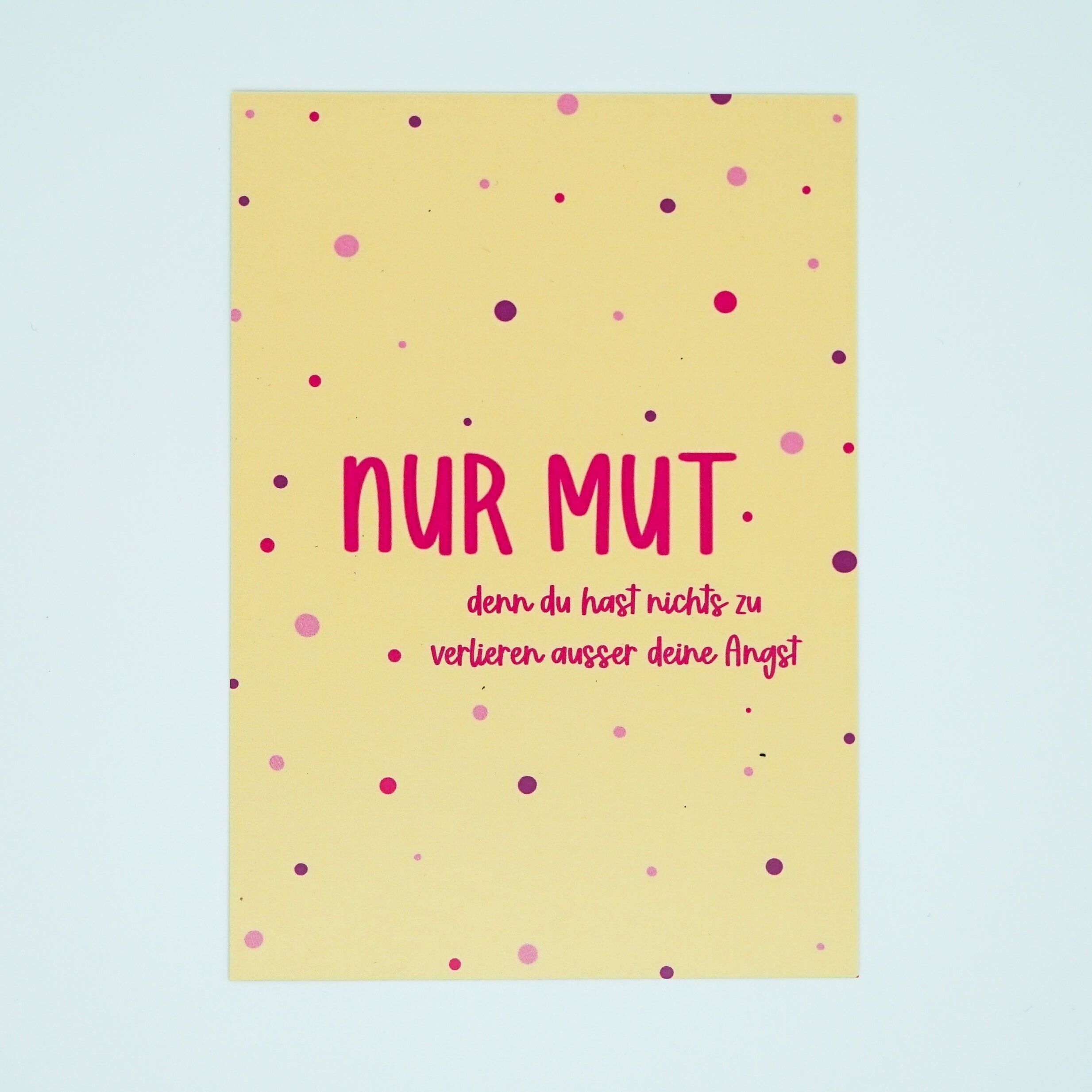 Postkarte "Nur Mut"