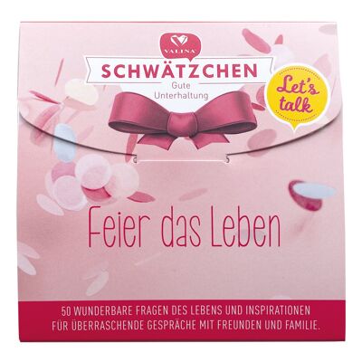 Schwätzchen / Emotion / Feier das Leben