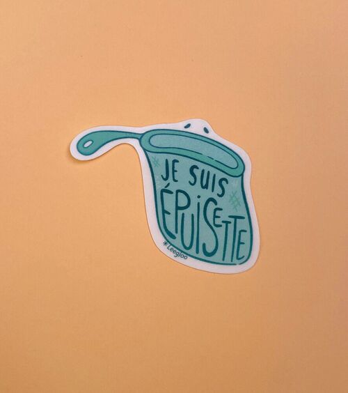 Je suis épuisette・Sticker fatigué transparent (5,5 x 4,5 cm)