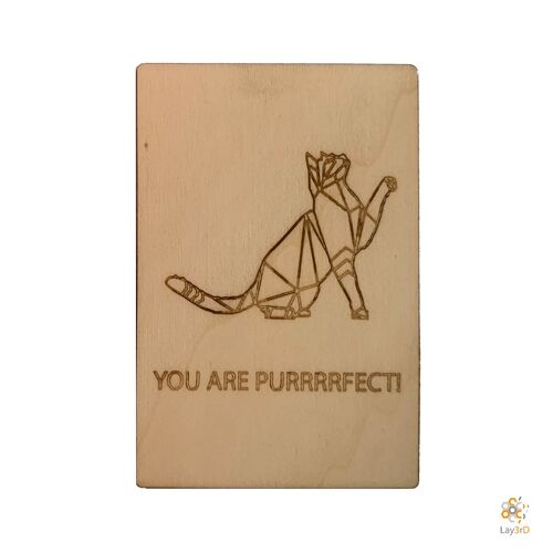 Lay3rD Lasercut - Houten Wenskaart - "You are purrrrfect!"-Berk-