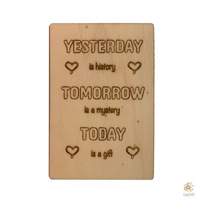 Lay3rD Lasercut - Wooden Greeting Card - "Yesterday is history"-Berk-