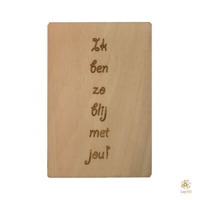 Lay3rD Lasercut - Houten Wenskaart - "Ik ben zo blij met jou"-Berk-