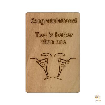 Lay3rD Lasercut - Tarjeta de felicitación de madera - "Felicitaciones, dos es mejor que uno"
-Abedul-