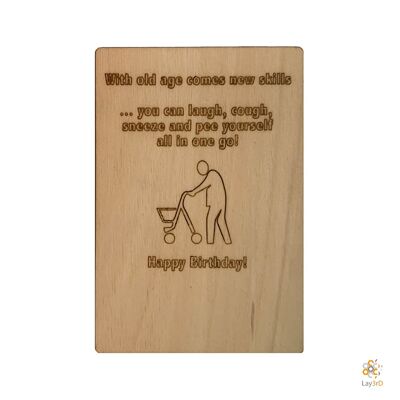 Lay3rD Lasercut - Wooden Greeting Card - "With old age comes new skills"-Berk-