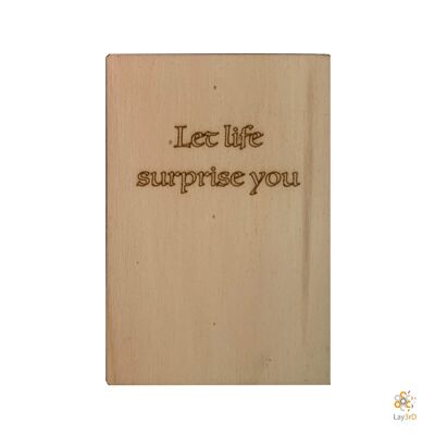 Lay3rD Lasercut - Tarjeta de felicitación de madera - "Deja que la vida te sorprenda" -Berk-