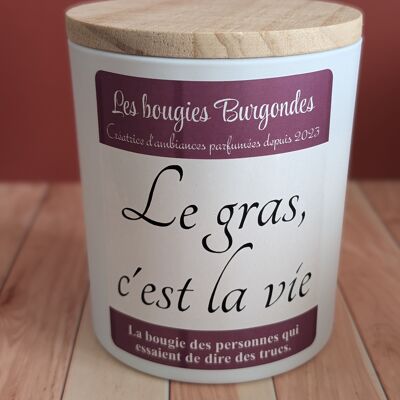 Vela "La grasa es vida"