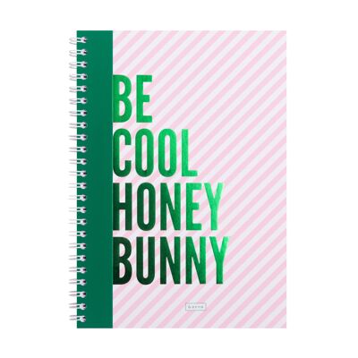 & anne Notebook - Be Cool Honey Bunny