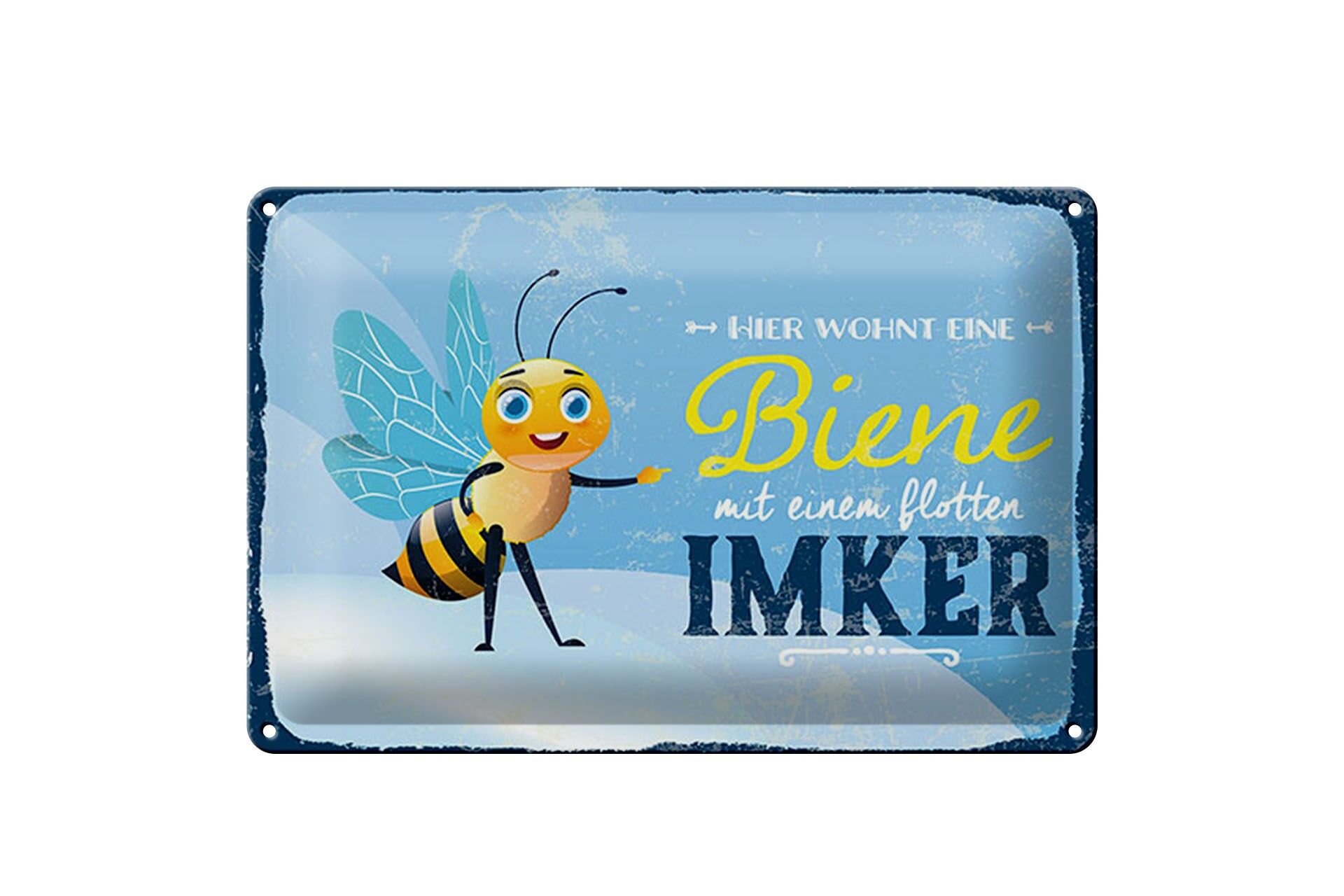 Blechschild Spruch 12x18 cm Hier wohnt eine Biene mit Ihrem Imker blaues Schild