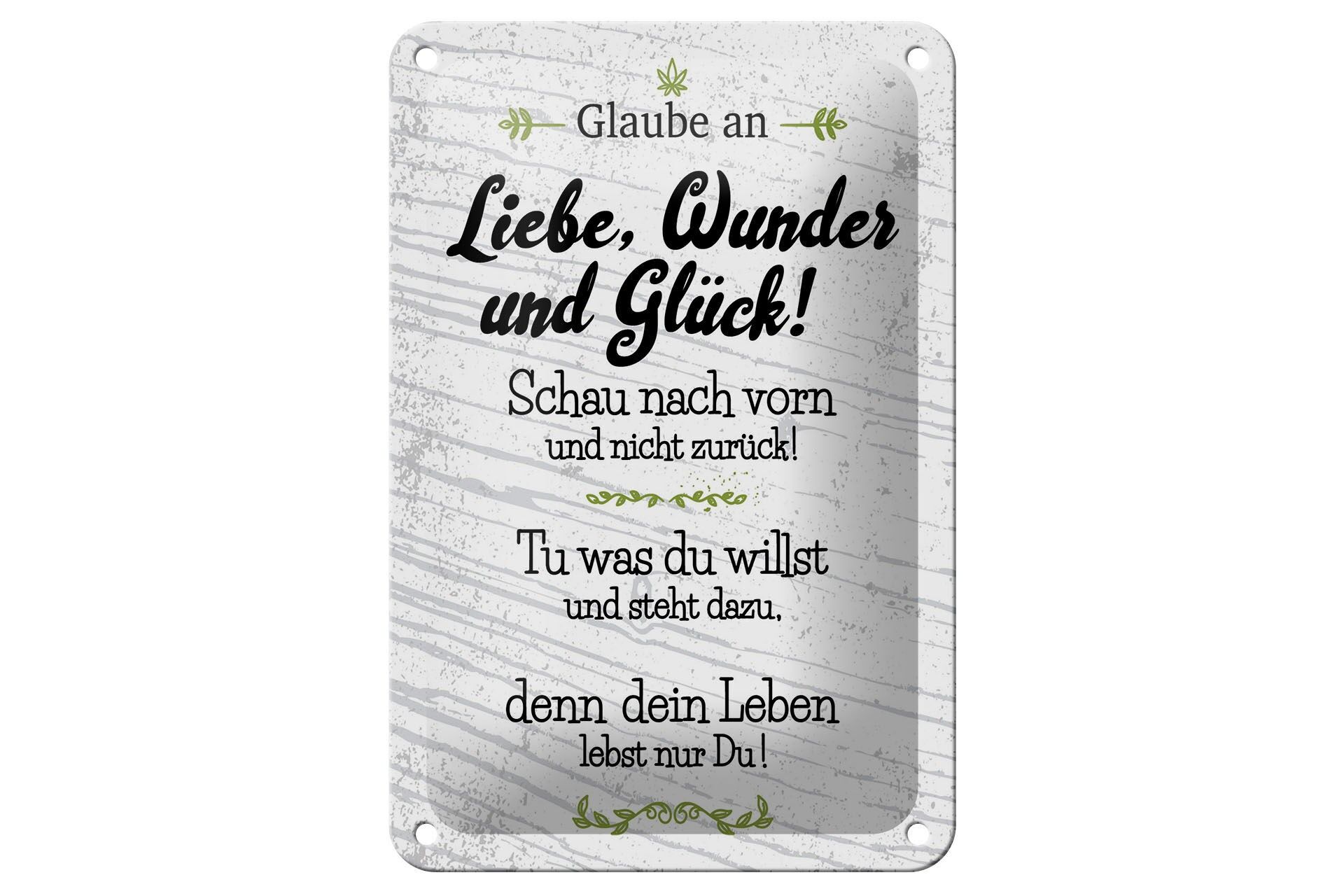 Blechschild Spruch 12x18 cm Glaube an Liebe Wunder und Glück Deko Schild