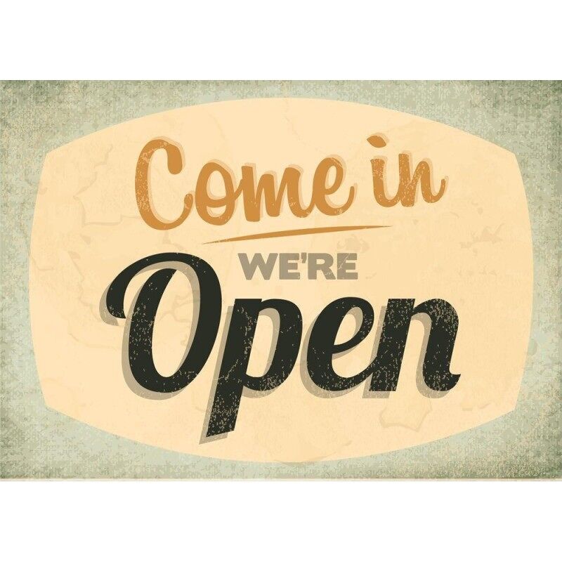 Targa in metallo "Entrate, siamo aperti"