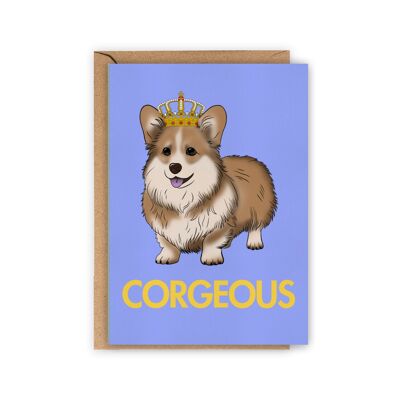 Tarjeta Corgeous - Corgi