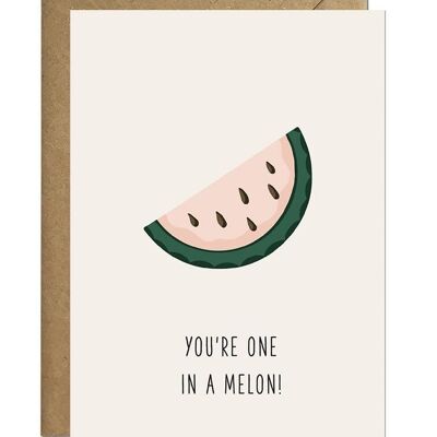 Uno en un melón | Tarjeta de felicitación