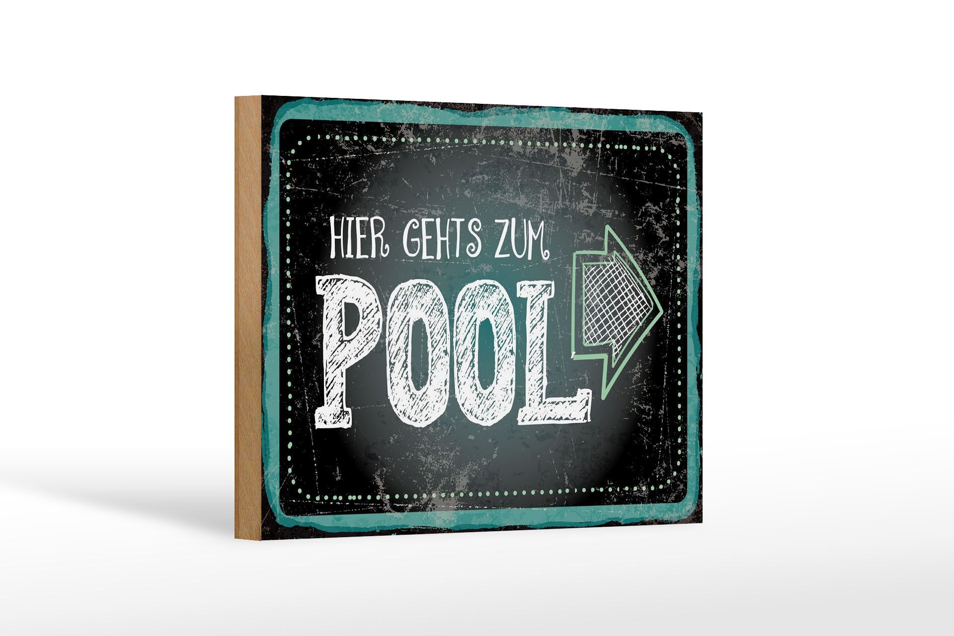 Holzschild Hinweis 12x18 cm Hier gehts zum Pool Deko Schild