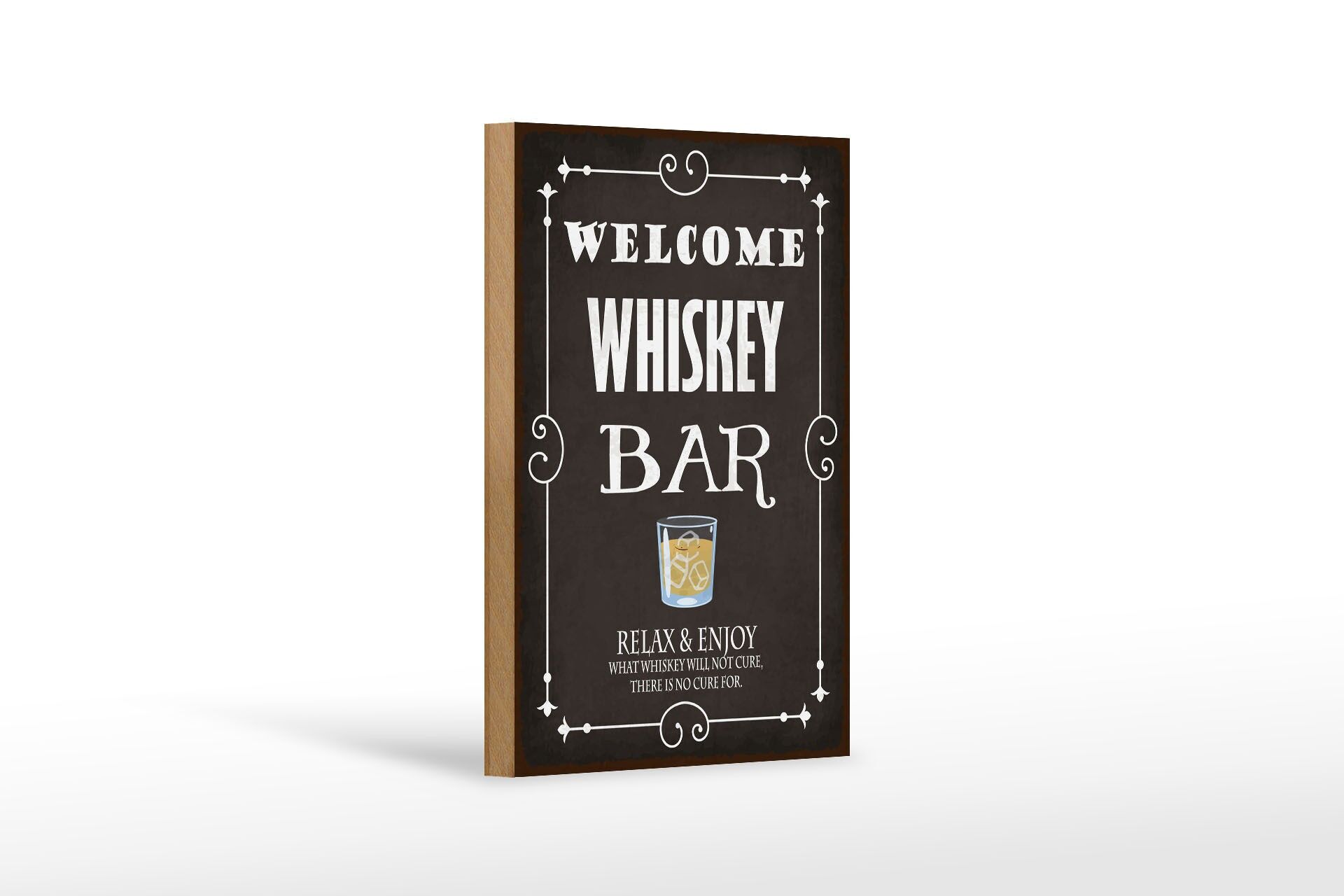 Holzschild Hinweis 2x18 cm Welcome WHISKEY Bar Relax and enjoy