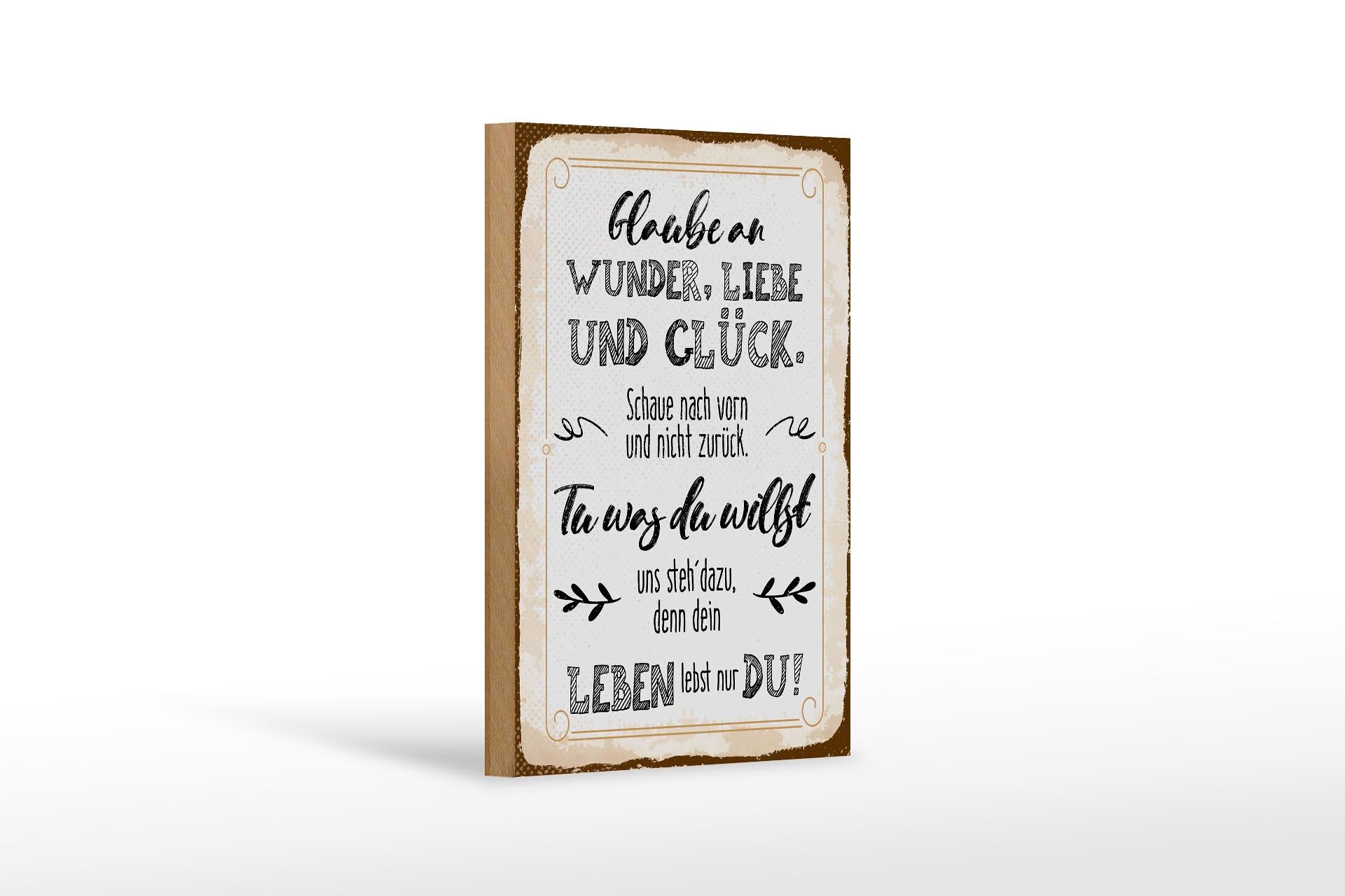 Holzschild Spruch 20x30 cm Glaube an Wunder, Liebe und Glück Deko Schild